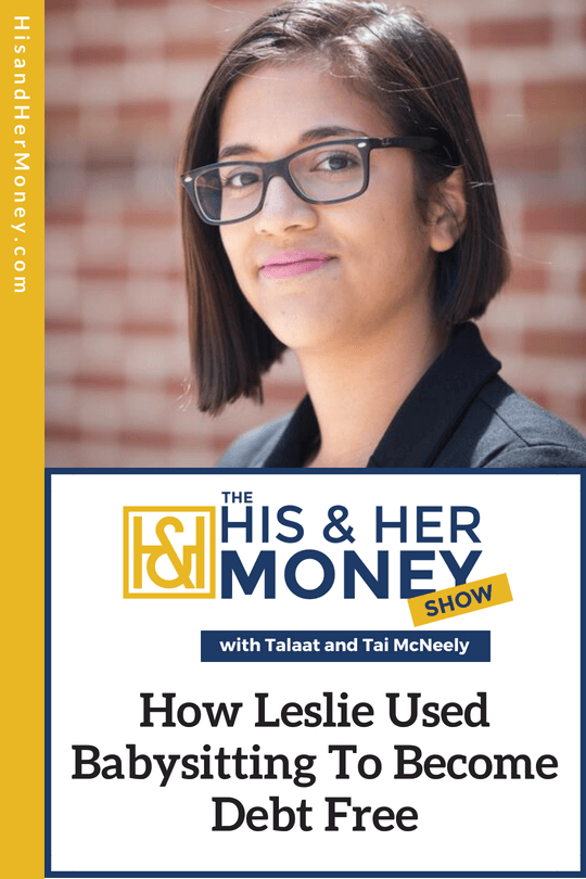How Leslie Used Babysitting To Become Debt Free