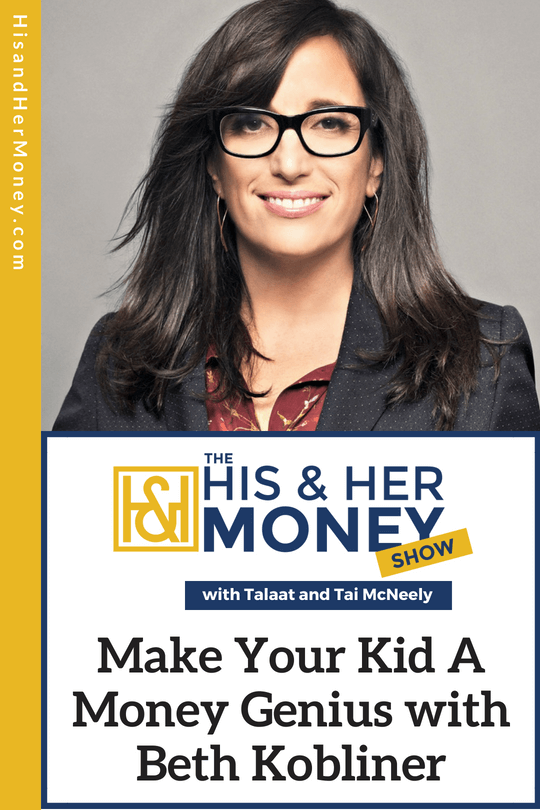Make Your Kid A Money Genius with Beth Kobliner