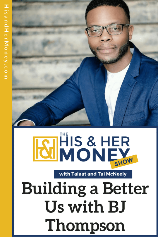 Building a Better Us with BJ Thompson