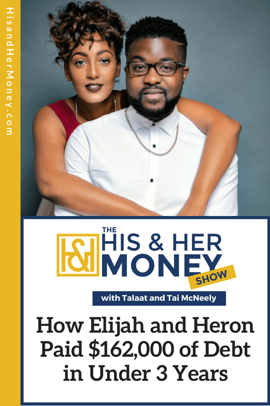 How Elijah and Heron Paid $162,000 of Debt in Under 3 Years